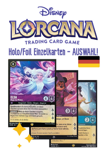 Disney Lorcana TCG - Das Erste Kapitel - Deutsch - NUR FOIL/HOLO Karten-Auswahl
