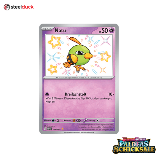 Natu (151/091) Paldeas Schicksale - Seltene schillernde Sammelkarte
